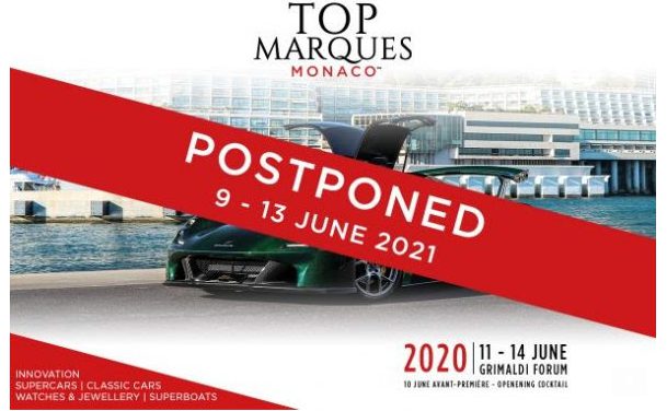 Top Marques cancelled – rescheduled for 2021