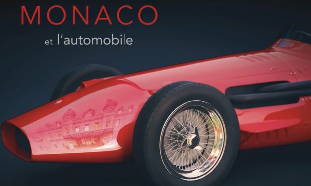 The exhibition catalogue ‘Monaco and the Automobile, from 1893 to the present day is available to order!
